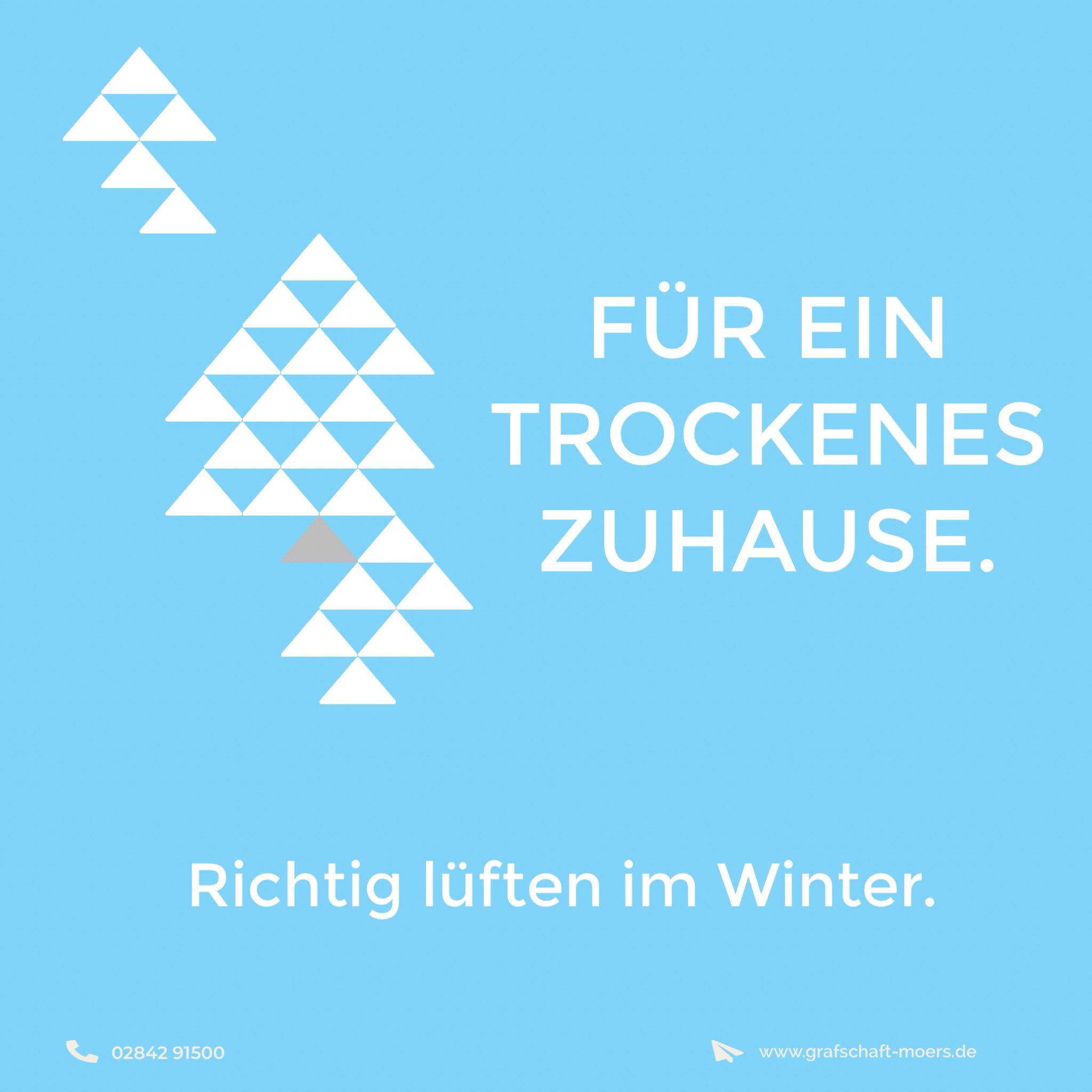 Hinweis zum richtigen Heizen und Lüften.